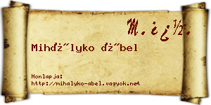 Mihályko Ábel névjegykártya
